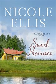 Sweet promises : a Candle Beach sweet romance cover image