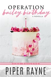 Operartion bailey birthday. Book #9.5 cover image