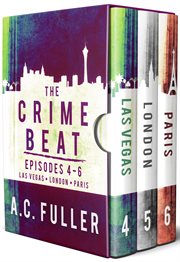 The crime beat : episodes 1-3 cover image