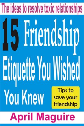 Cover image for 15 Friendship Etiquette You Wished You Knew