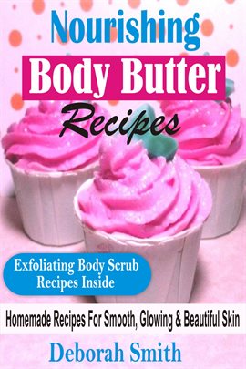 Cover image for Nourishing Body Butter Recipes