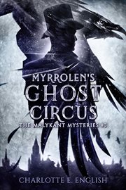 Myrrolen's ghost circus cover image