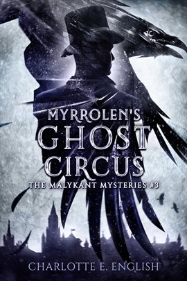 Cover image for Myrrolen's Ghost Circus