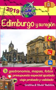 Edimburgo y su región. Un región llena de encanto, historia, tradiciones y cultura cover image