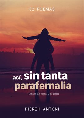 Cover image for Sin tanta parafernalia