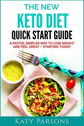 Cover image for The New Keto Diet Quick Start Guide