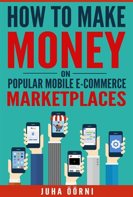 Cover image for How to Make Money on Popular Mobile E-commerce Marketplaces