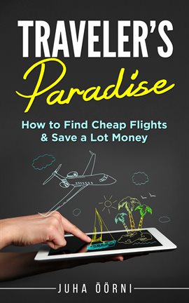 Cover image for Traveler's Paradise - Cheap Flights