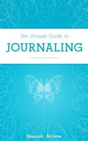 The ultimate guide to journaling cover image