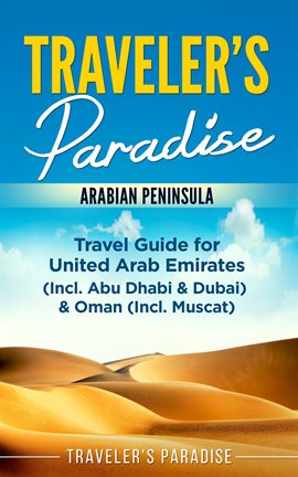 Cover image for Traveler's Paradise - Arabian Peninsula