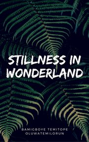 Stillness in wonderland cover image