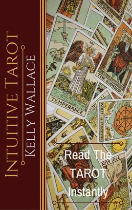 Cover image for Intuitive Tarot - Learn The Tarot Instantly