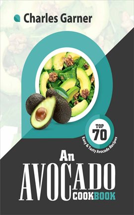 Cover image for An Avocado Cookbook