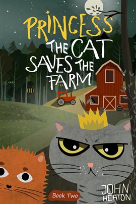 Cover image for Princess the Cat Saves the Farm