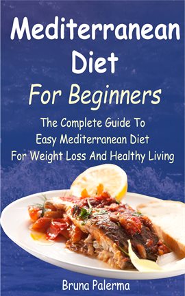 Cover image for Mediterranean Diet For Beginners