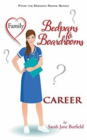 Bedpans to boardrooms cover image