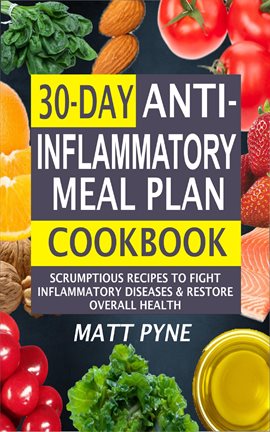 Cover image for 30-Day Anti-Inflammatory Meal Plan Cookbook