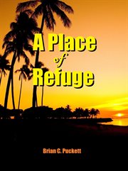 A place of refuge cover image