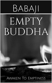 Empty buddha. Awaken To Emptiness cover image