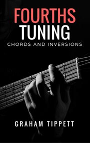 Fourths tuning chords and inversions. Chords and Inversions cover image