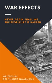 War effects. Never Again Shall We the People Let It Happen cover image