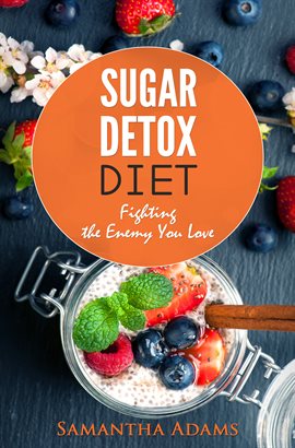 Cover image for Sugar Detox Diet