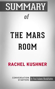 Summary of the mars room: a novel cover image