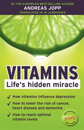 Cover image for Vitamins. Life´s hidden miracle