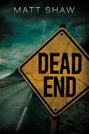 Dead end. A Psychological Horror cover image