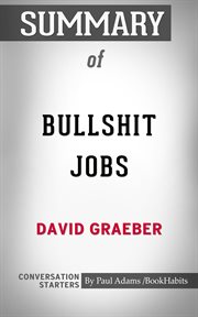 Summary of bullshit jobs: a theory cover image