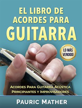 El Libro De Acordes Para Guitarra