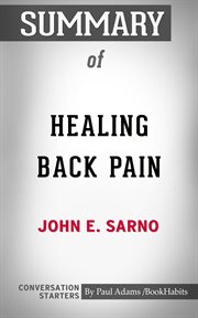 Summary of healing back pain: the mind-body connection cover image