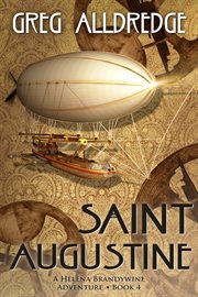 Saint augustine. A Helena Brandywine Adventure cover image