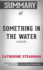 Summary of something in the water: a novel cover image