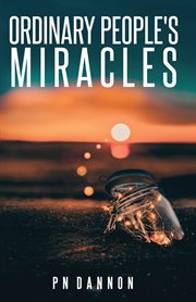 Ordinary people's miracles cover image
