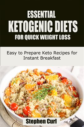 Cover image for Essential Ketogenic Diets for Quick Weight Loss