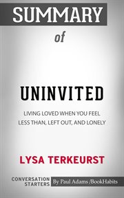 Summary of uninvited: living loved when you feel less than, left out, and lonely cover image