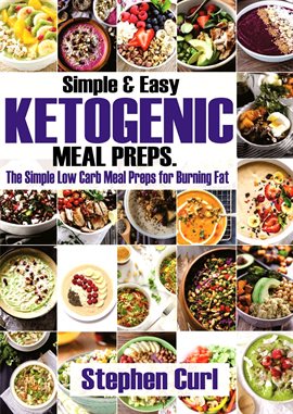 Cover image for Simple & Easy Ketogenic Meal Preps
