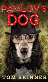 Pavlov's dog. easy read, short blast, funny punny poetry cover image