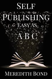 Self-publishing. Easy as ABC cover image