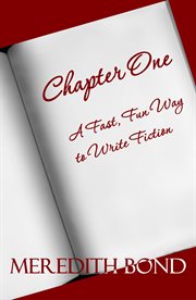 Chapter one. A Fast, Fun Way to Write Fiction cover image
