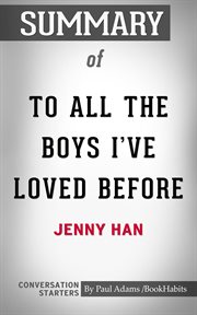 Summary of to all the boys i've loved before cover image