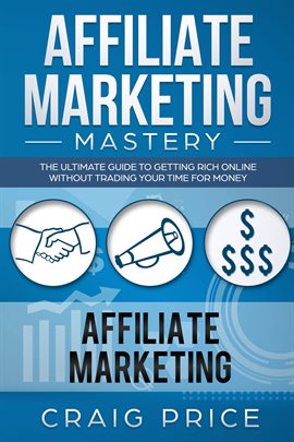 Cover image for Affiliate Marketing Mastery