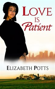 Love is patient cover image