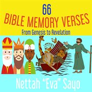66 bible memory verses. From Genesis to Revelation cover image