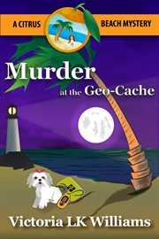Murder at the geocache cover image