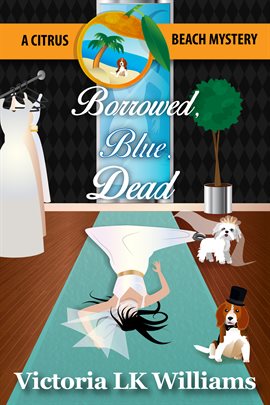 Cover image for Borrowed, Blue, Dead