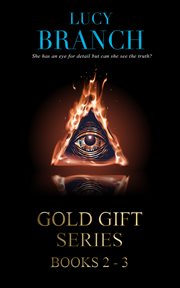 The gold gift series boxset. Books# 2-3 cover image