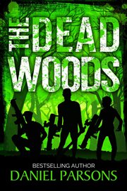 The dead woods. Book #0.5 cover image