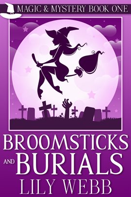 Cover image for Broomsticks and Burials